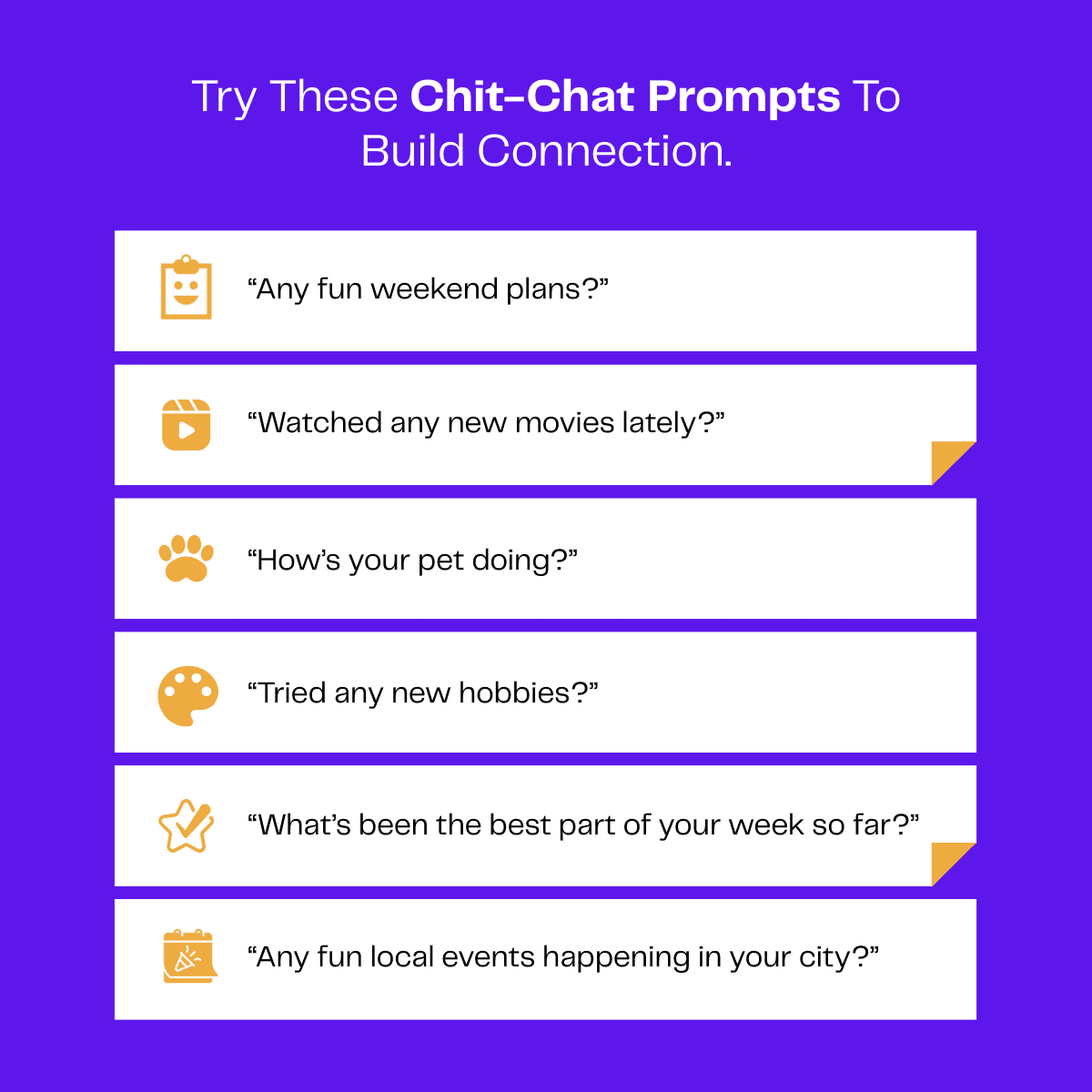 Infographic: Six conversation starters to build connections. Examples include weekend plans, movies, pets, hobbies, best week moments, and local events.