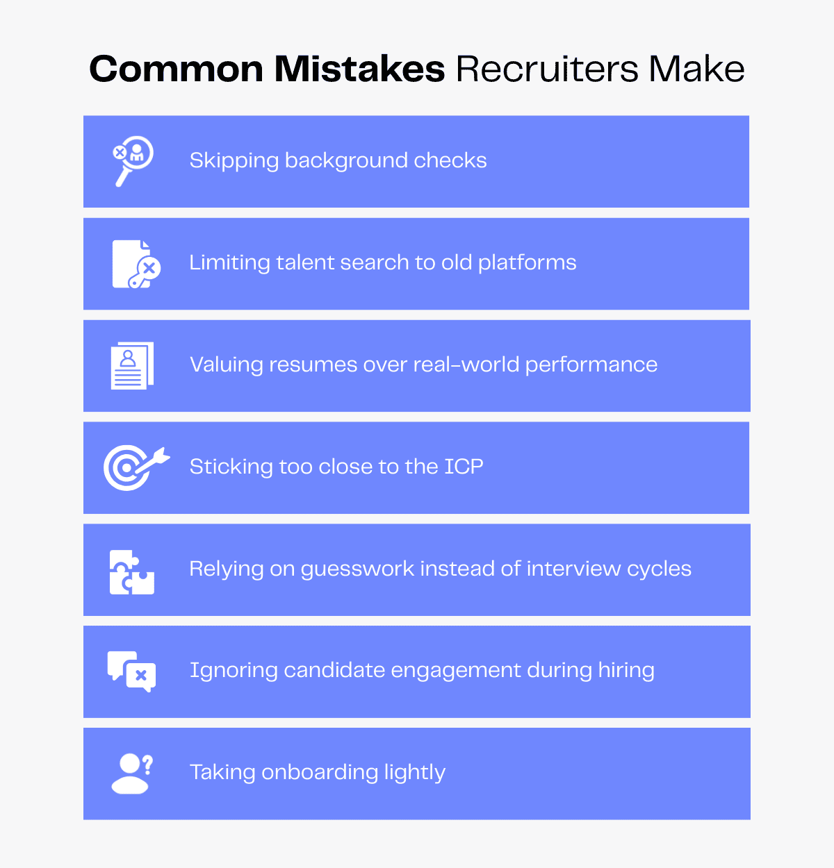 Infographic: Common mistakes recruiters make, including skipping background checks and limiting talent searches.