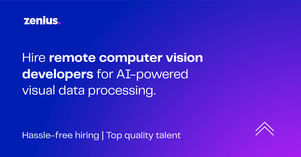Hire Computer Vision Engineers for Unmatched CV Models | Zenius