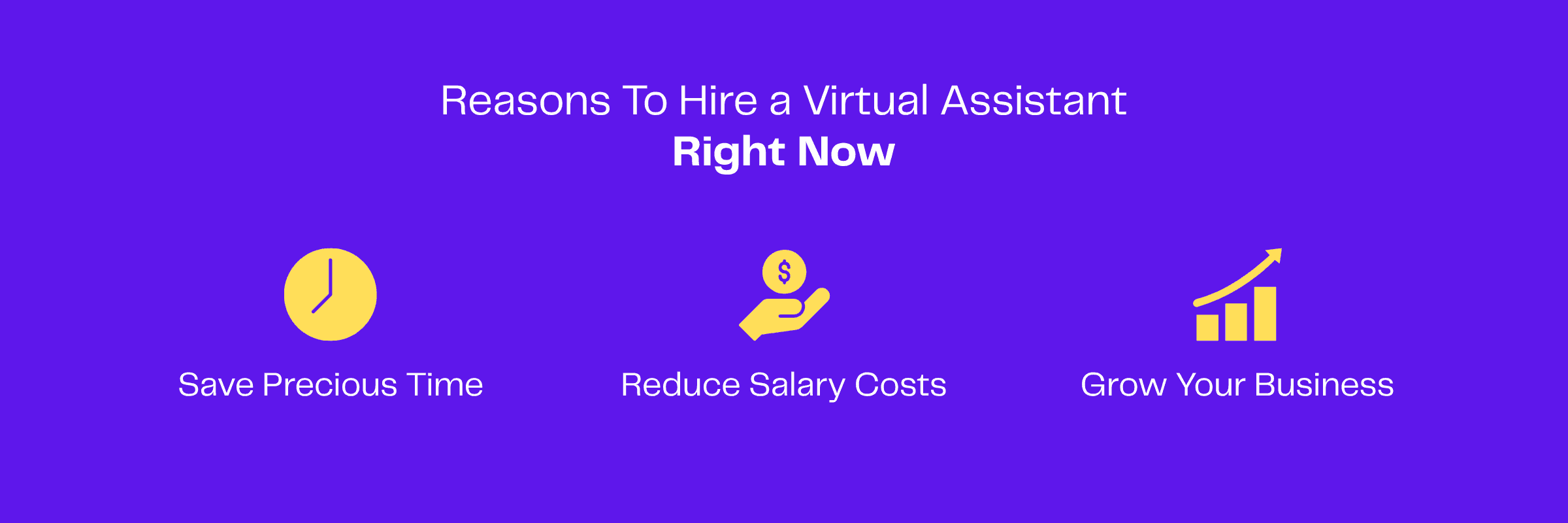 Three icons illustrate benefits of hiring a virtual assistant: saving time, reducing costs, and business growth.