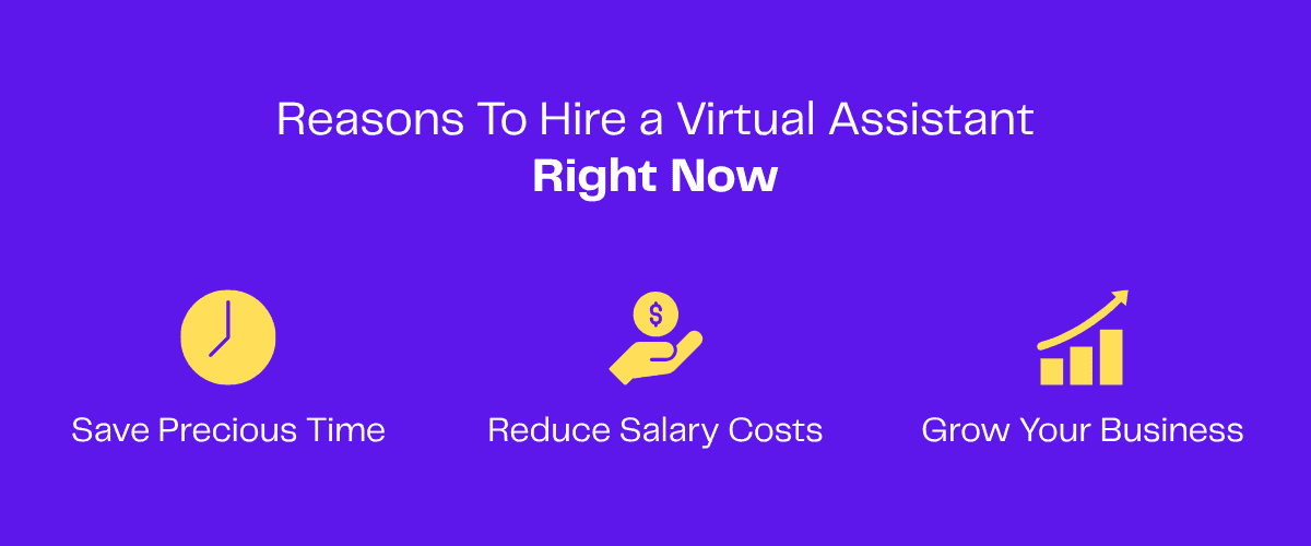 Three icons illustrate reasons to hire a virtual assistant: saving time, reducing costs, and business growth.