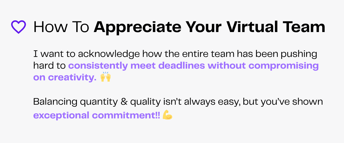 Text: How to appreciate your virtual team, acknowledging their hard work and commitment to deadlines and quality.