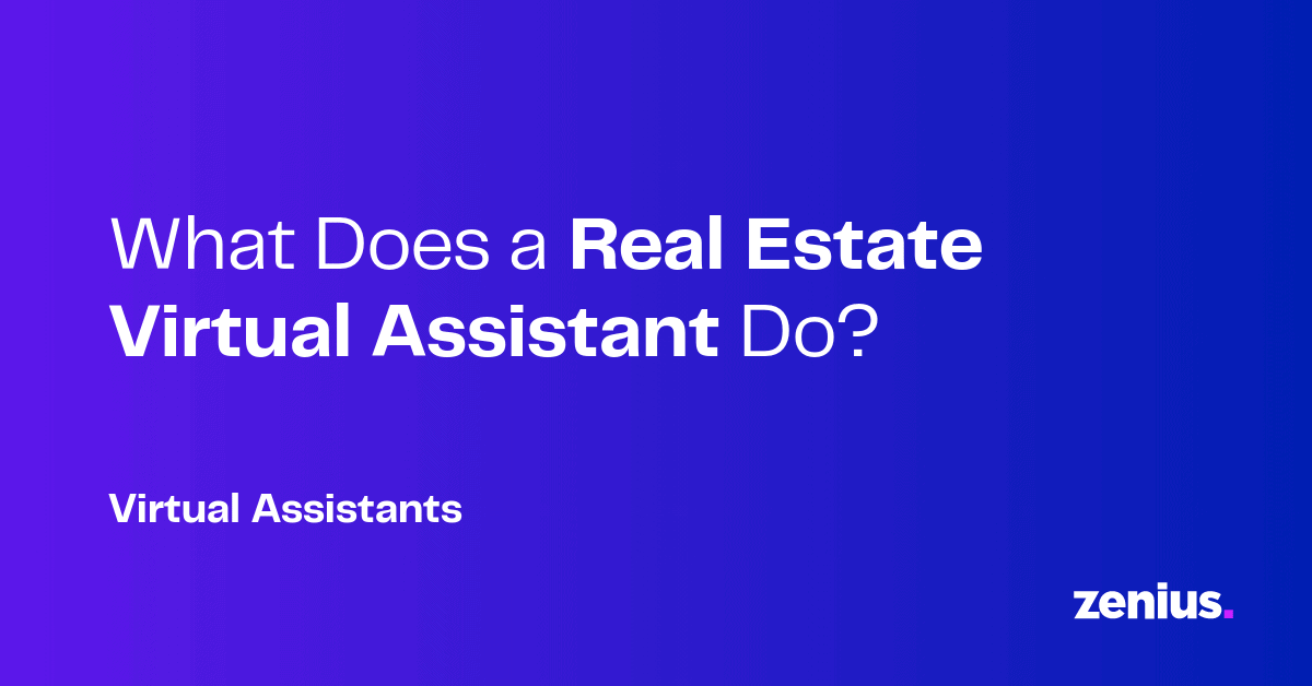 What does a real estate virtual assistant do?