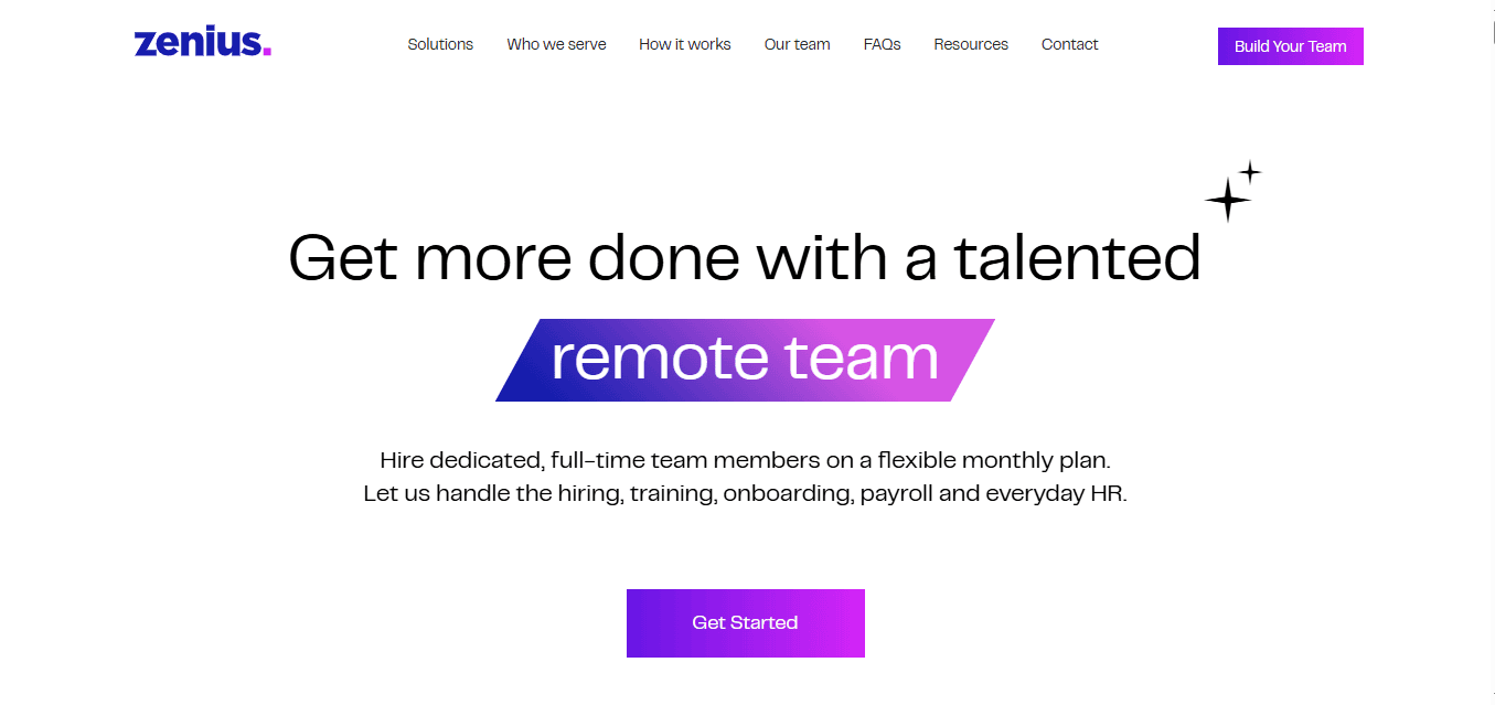 Zenius homepage: Get more done with a talented remote team. Hire dedicated team members.
